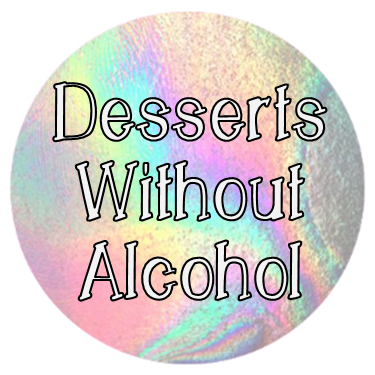 Desserts With Alcohol